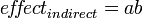 Indirect effect for a mediation model formula